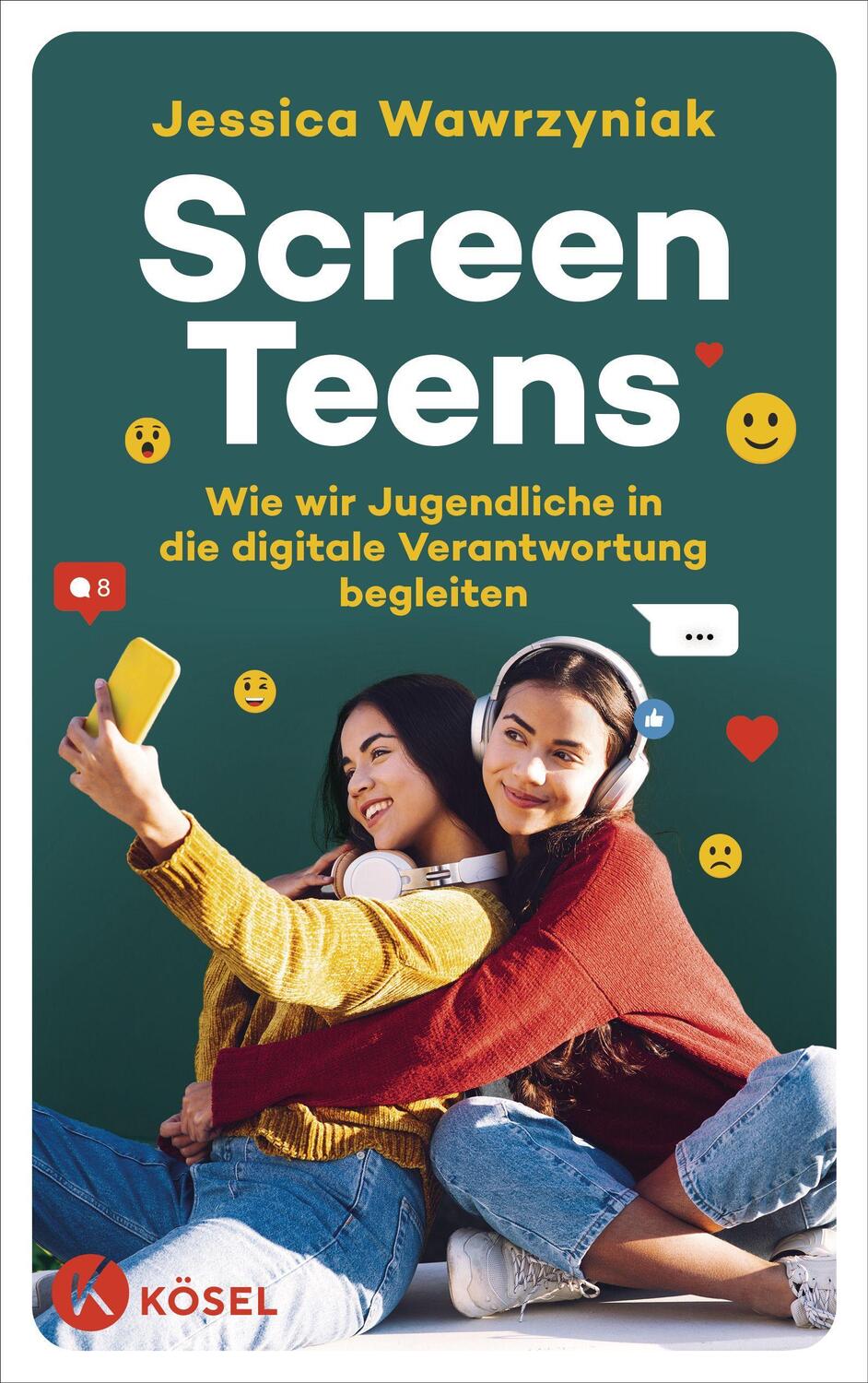 Cover: 9783466311965 | Screen Teens | Jessica Wawrzyniak | Taschenbuch | Deutsch | 2023