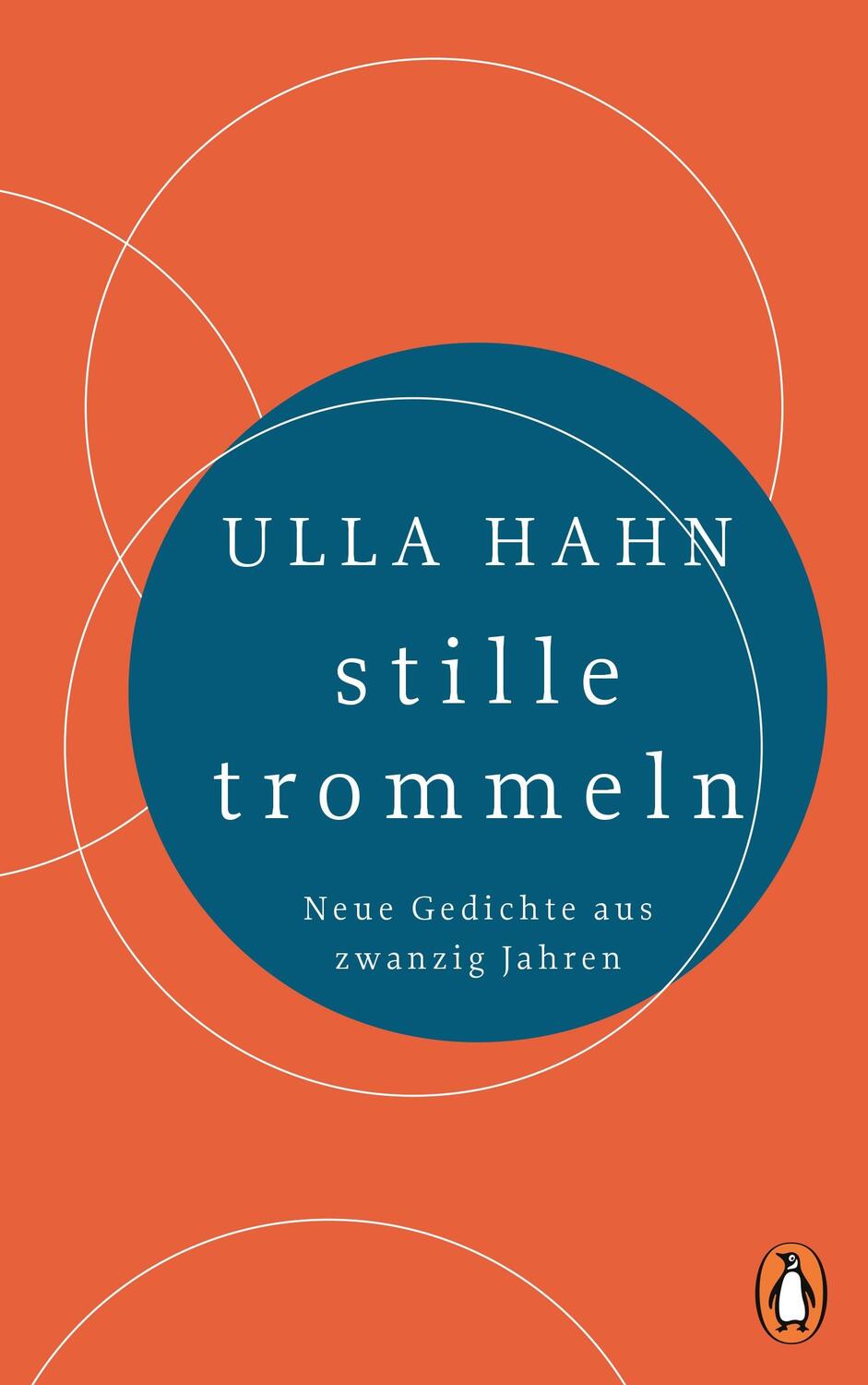 Cover: 9783328601470 | stille trommeln | Neue Gedichte aus zwanzig Jahren | Ulla Hahn | Buch