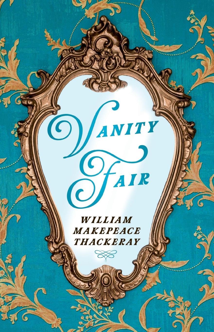 Cover: 9781528719476 | Vanity Fair | William Makepeace Thackeray | Taschenbuch | Paperback