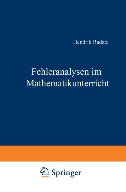 Cover: 9783528084455 | Fehleranalysen im Mathematikunterricht | Hendrik Radatz | Taschenbuch