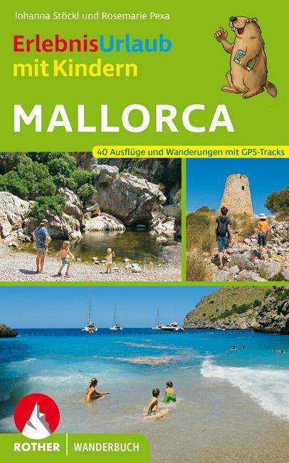 Cover: 9783763332656 | ErlebnisUrlaub mit Kindern Mallorca | Rosemarie Pexa (u. a.) | Buch