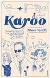 Cover: 9780099777915 | Karoo | Steve Tesich | Taschenbuch | 1999 | Vintage Publishing