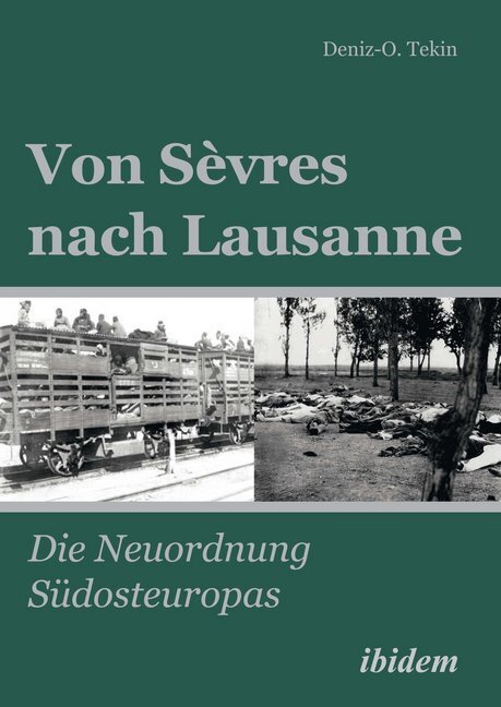 Cover: 9783838205809 | Von Sèvres nach Lausanne | Die Neuordnung Südosteuropas | Tekin | Buch