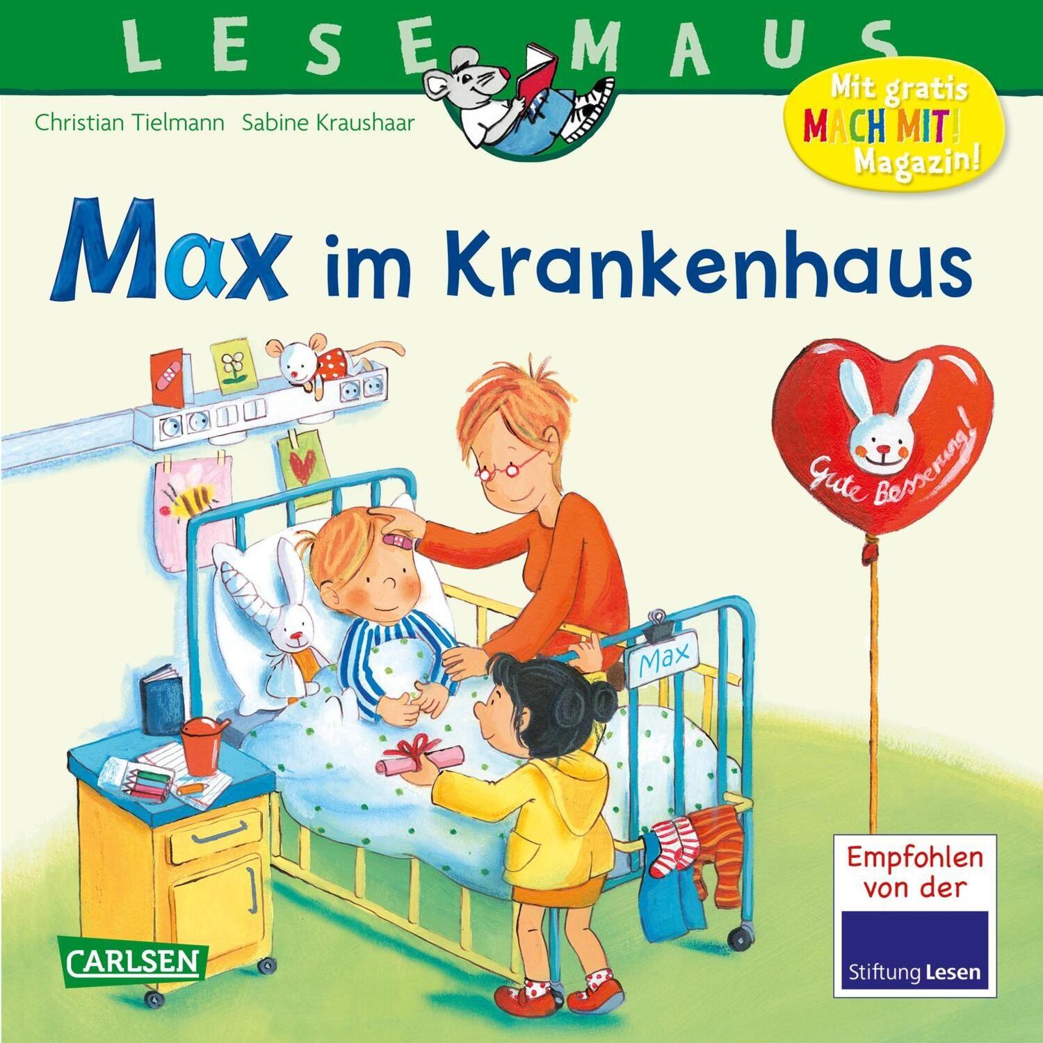 Cover: 9783551089649 | LESEMAUS 64: Max im Krankenhaus | Christian Tielmann | Taschenbuch