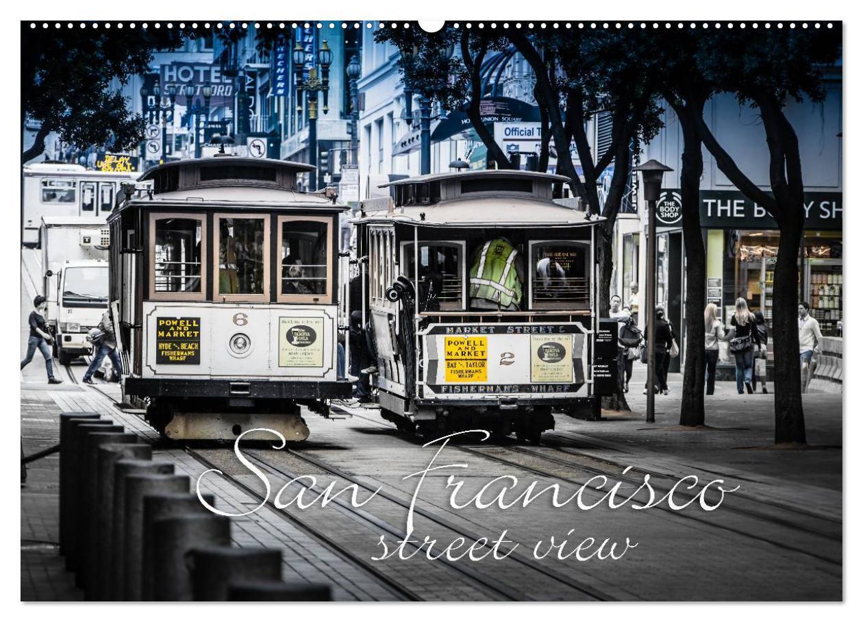 Cover: 9783383580000 | San Francisco - street view (Wandkalender 2024 DIN A2 quer),...