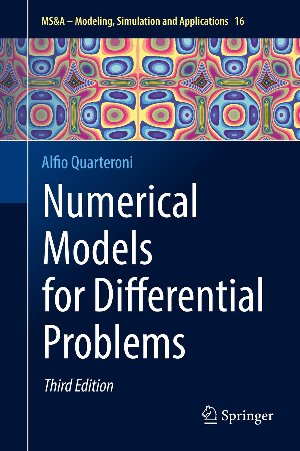 Cover: 9783319493152 | Numerical Models for Differential Problems | Alfio Quarteroni | Buch