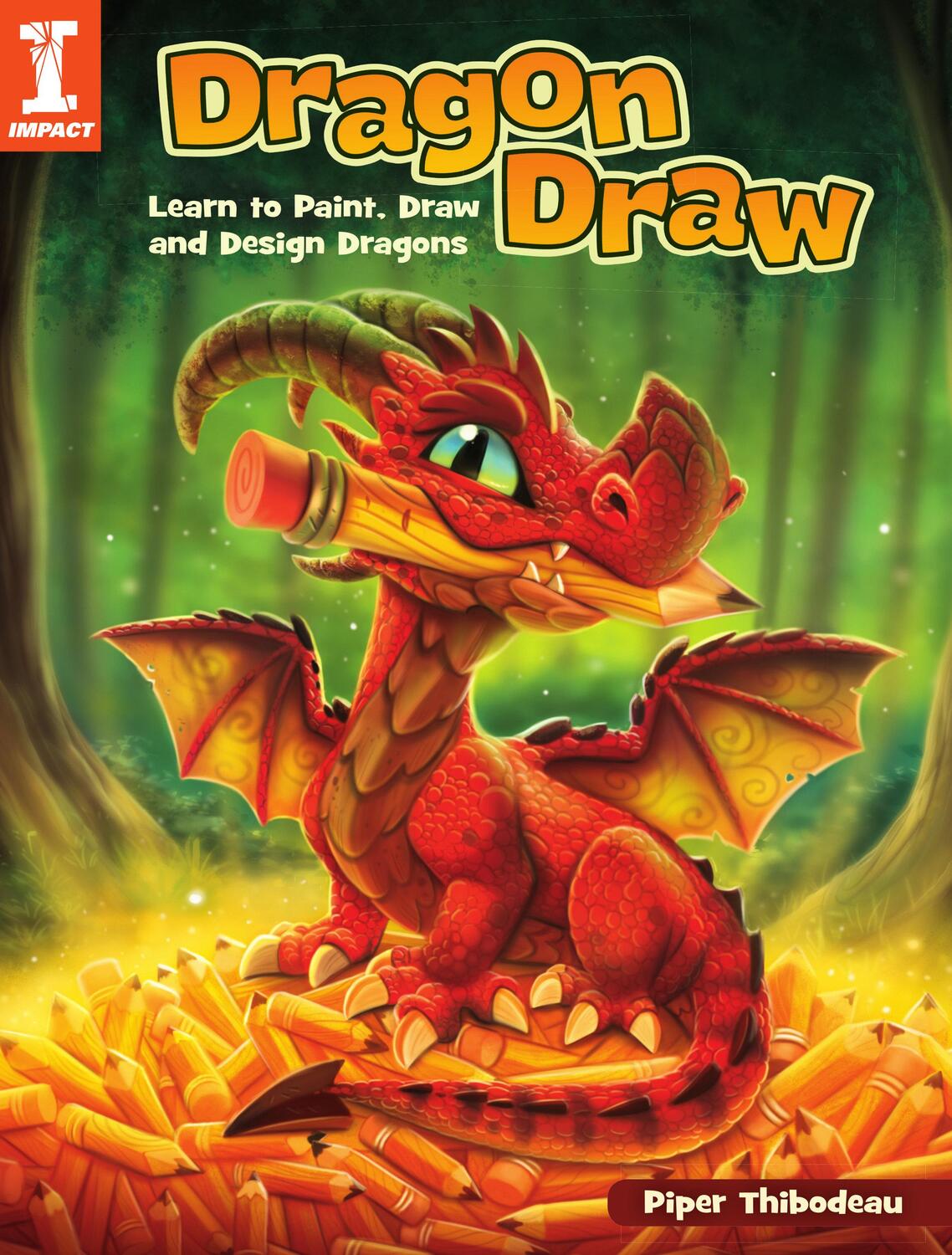 Cover: 9781440354267 | Dragon Draw | Learn to Design, Draw and Paint Dragons | Thibodeau
