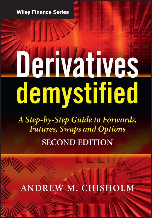 Cover: 9780470749371 | Derivatives Demystified | Andrew M Chisholm | Buch | 288 S. | Englisch