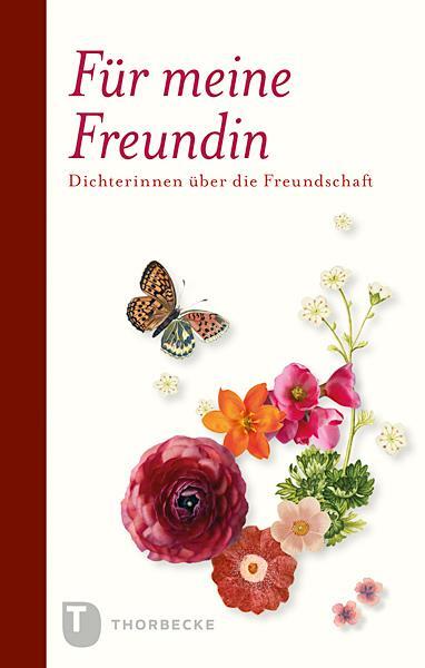 Cover: 9783799507677 | Für meine Freundin | Strittmatter/Stein/Ebner-Eschenbach u a | Buch