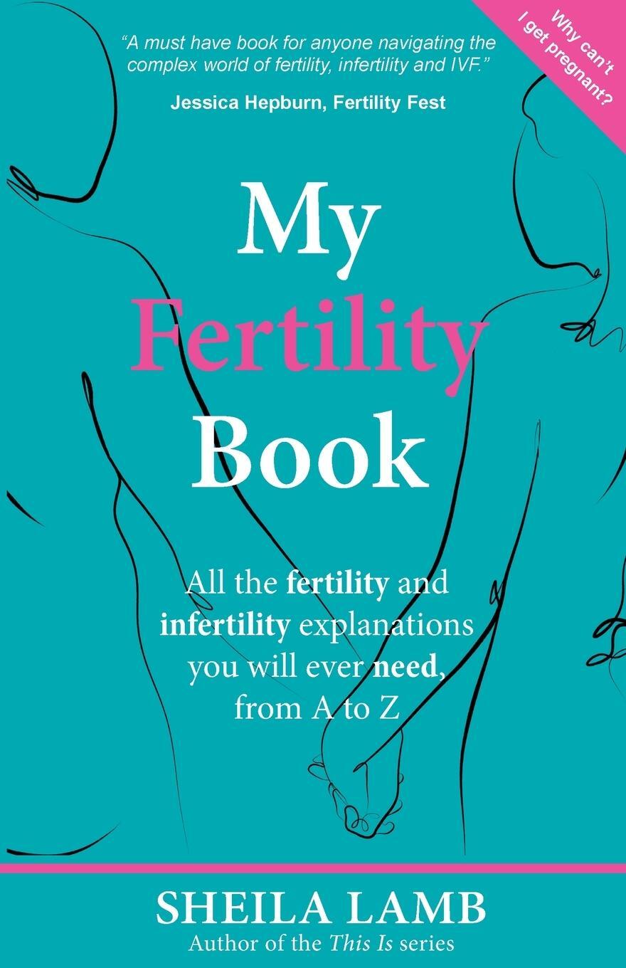Cover: 9781999303518 | My Fertility Book | Sheila Lamb | Taschenbuch | Paperback | Englisch