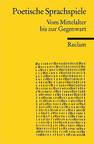 Cover: 9783150182383 | Poetische Sprachspiele | Vom Mittelalter bis zur Gegenwart | Dencker