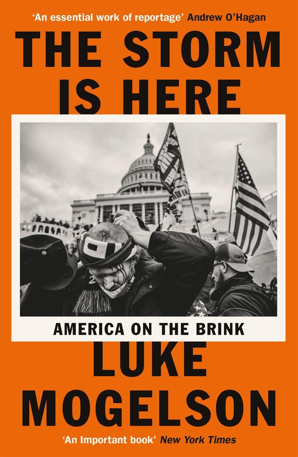 Cover: 9781529418736 | The Storm is Here | America on the Brink | Luke Mogelson | Taschenbuch