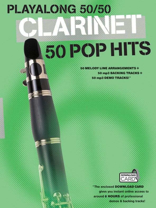 Cover: 9781783050970 | Playalong 50/50: Clarinet - 50 Pop Hits | Playalong 50-50 | 2013