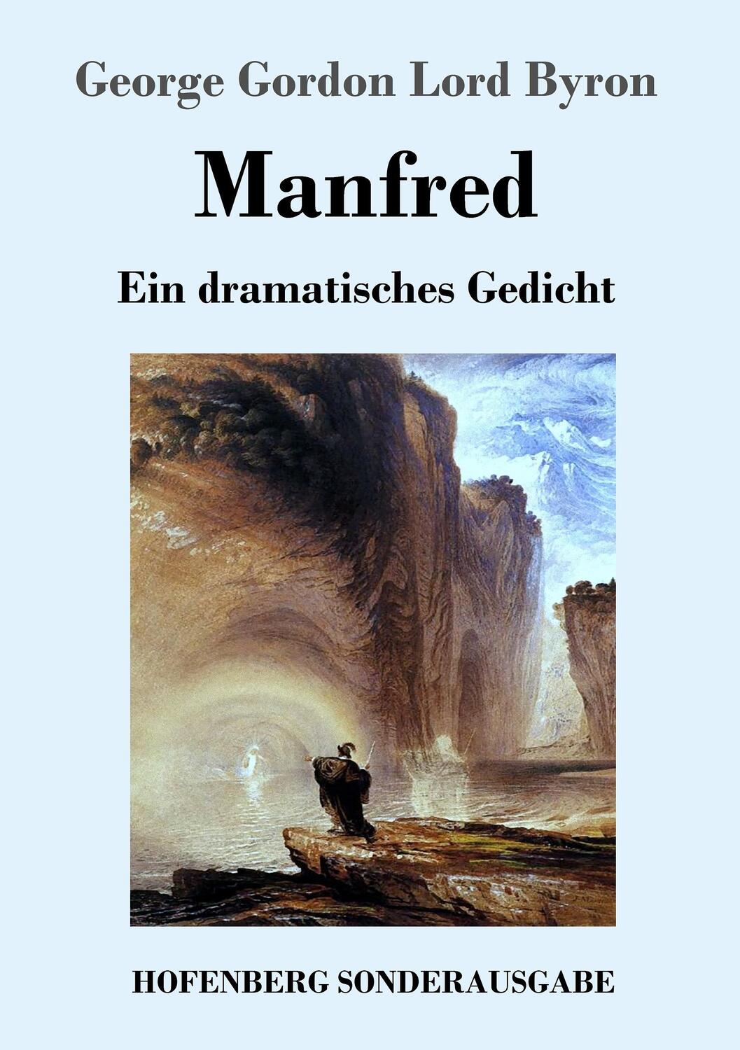 Cover: 9783743711822 | Manfred | Ein dramatisches Gedicht | George Gordon Lord Byron | Buch
