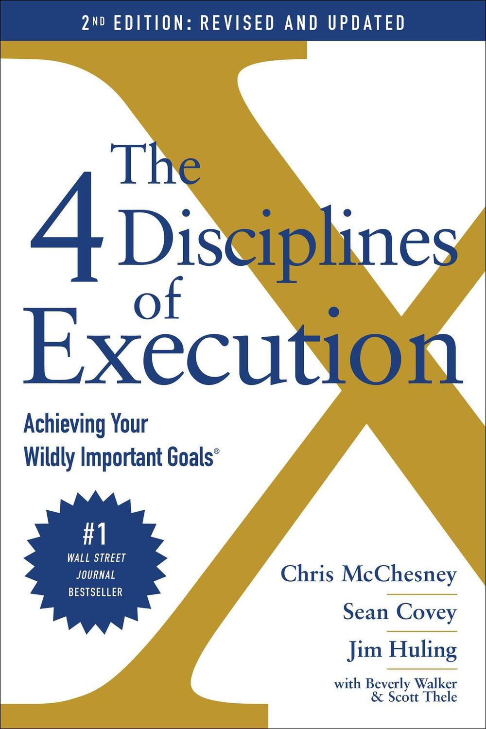 Cover: 9781982156985 | The 4 Disciplines of Execution | Achieving Your Wildly Important Goals