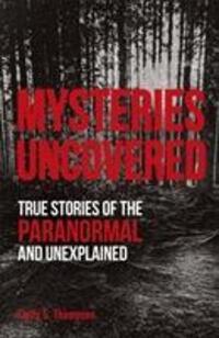Cover: 9780241460511 | Mysteries Uncovered | True Stories of the Paranormal and Unexplained