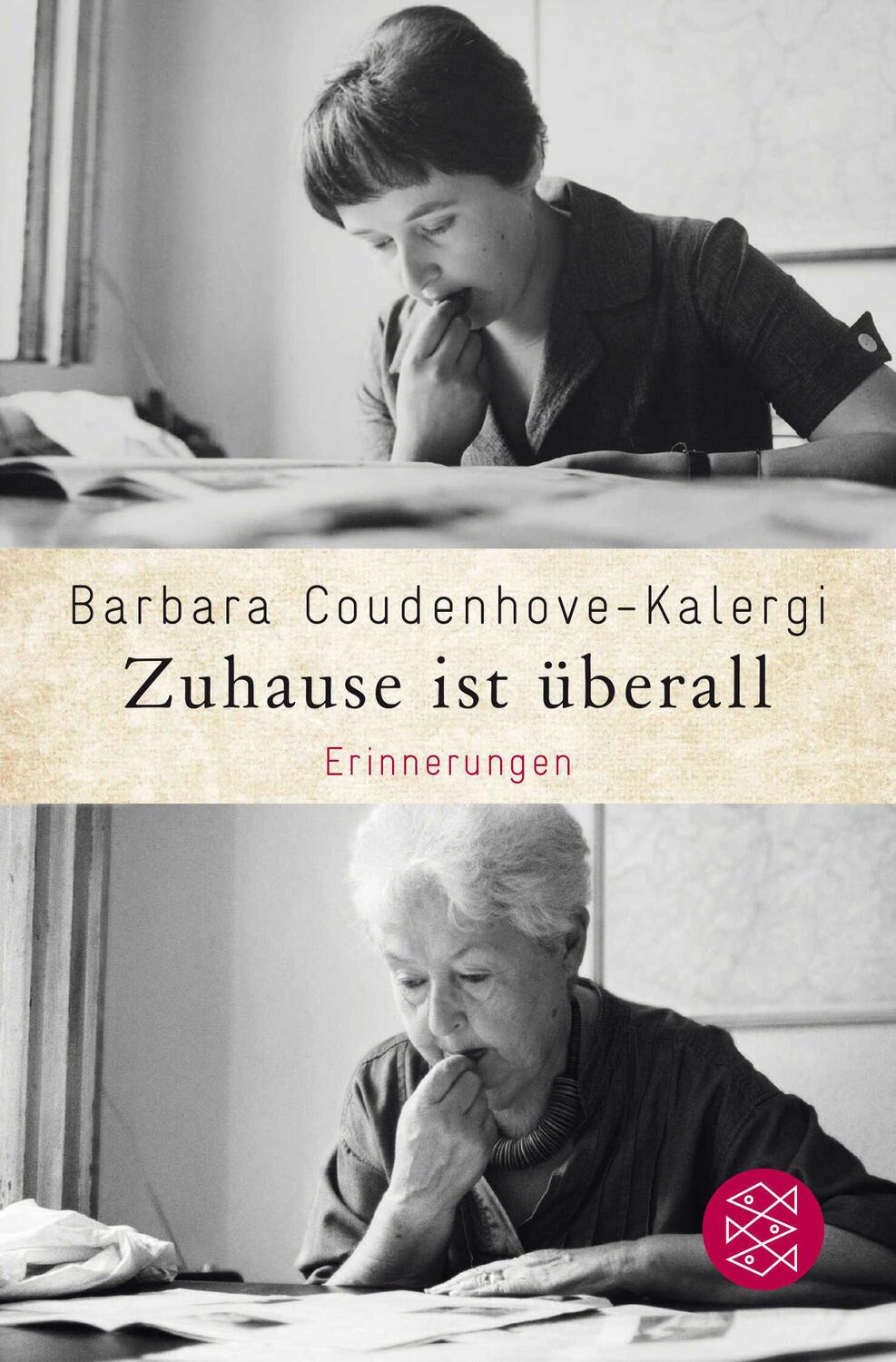 Cover: 9783596033478 | Zuhause ist überall | Erinnerungen | Barbara Coudenhove-Kalergi | Buch