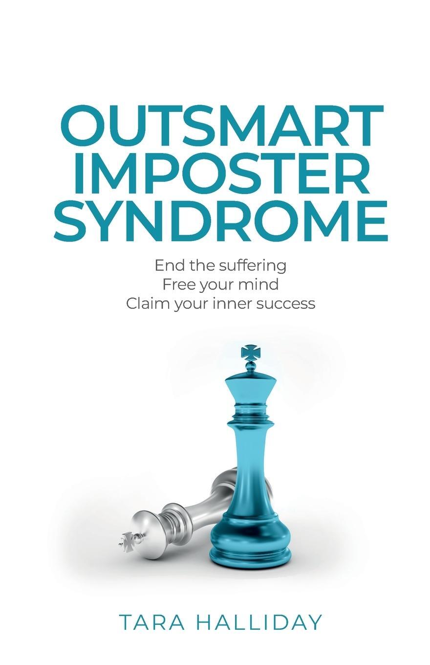 Cover: 9781781337837 | Outsmart Imposter Syndrome | Tara Halliday | Taschenbuch | Paperback