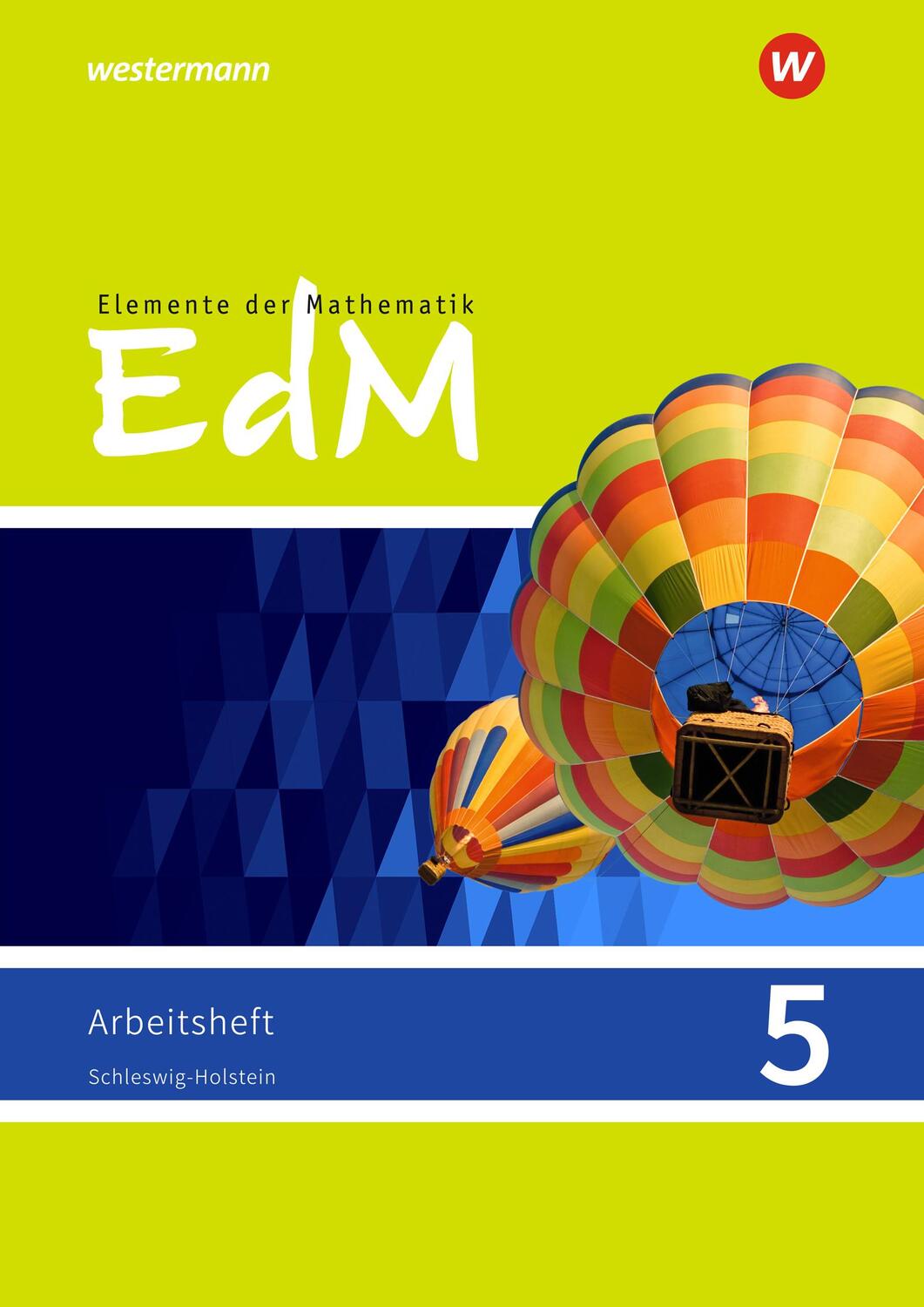 Cover: 9783141012729 | Elemente der Mathematik 5. Arbeitsheft. Schleswig-Holstein G9 | 2018