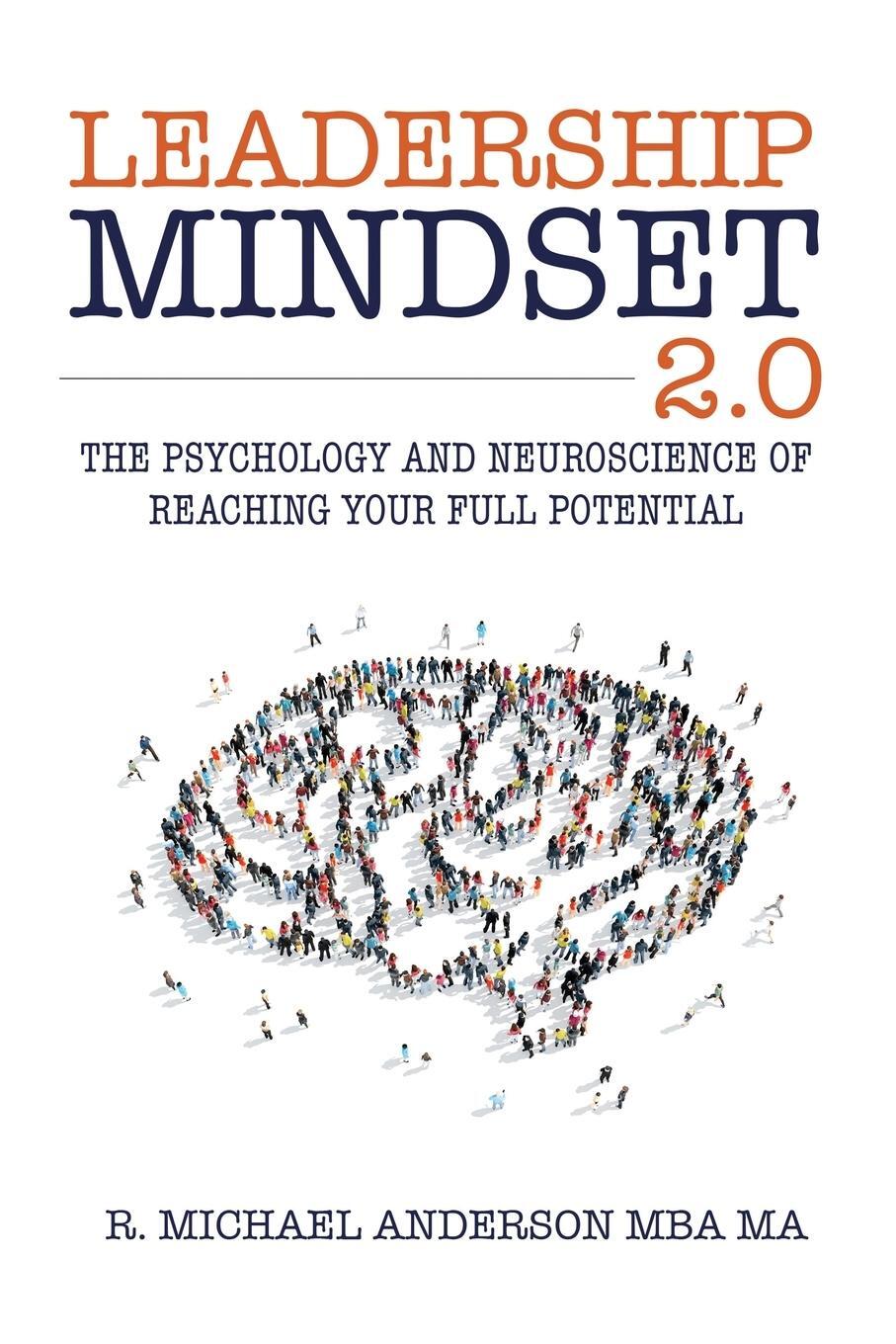 Cover: 9780990660545 | Leadership Mindset 2.0 | R. Michael Anderson | Taschenbuch | Paperback