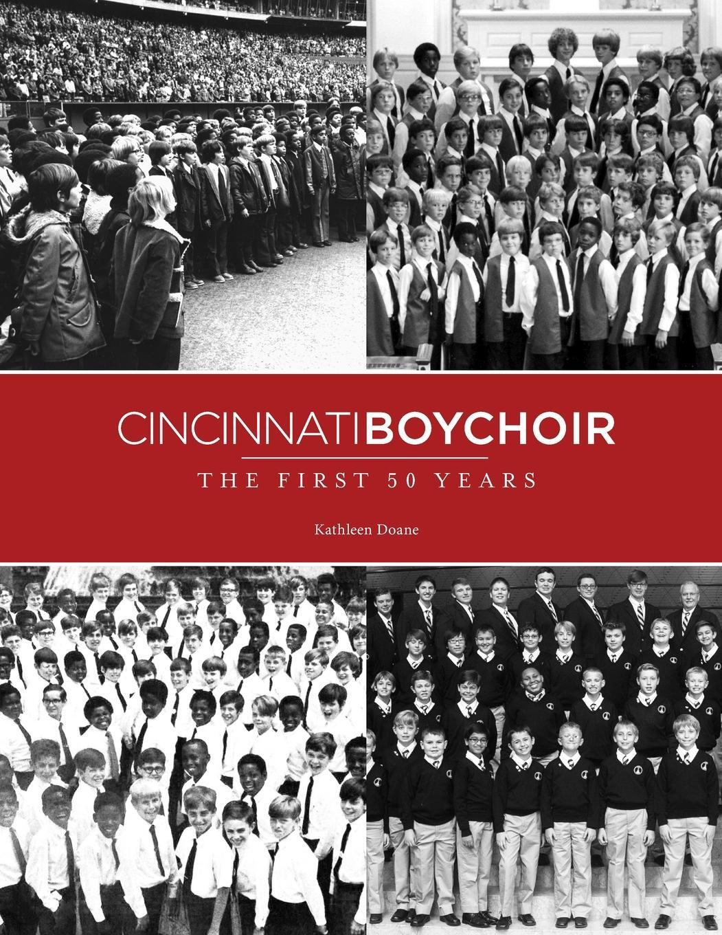 Cover: 9781329046276 | Cincinnati Boychoir | The First 50 Years | Kathleen Doane | Buch