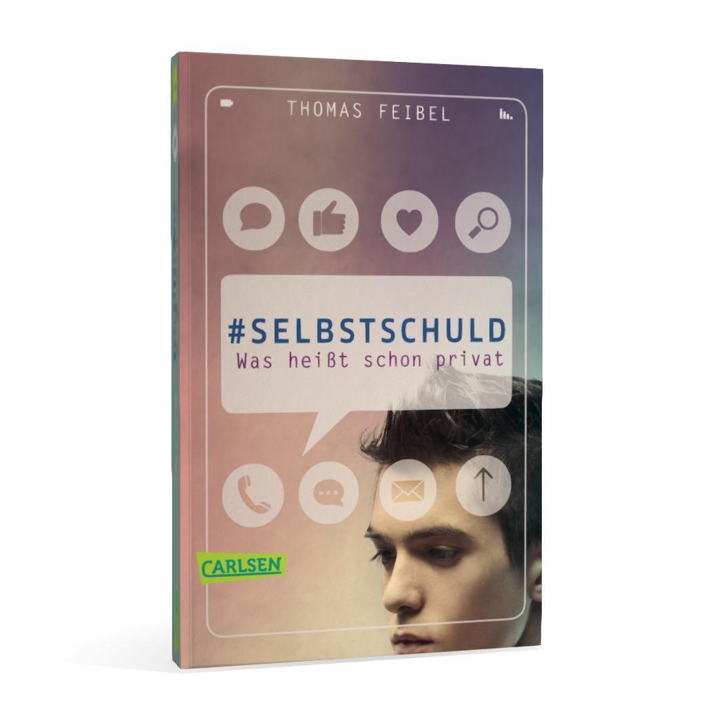 Bild: 9783551314994 | #selbstschuld - Was heißt schon privat | Thomas Feibel | Taschenbuch