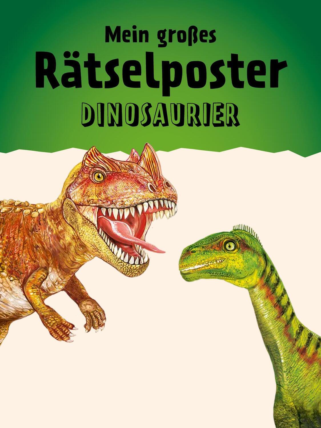 Bild: 9783849945497 | Mein großes Rätselposter Dinosaurier | Verlag (u. a.) | Taschenbuch