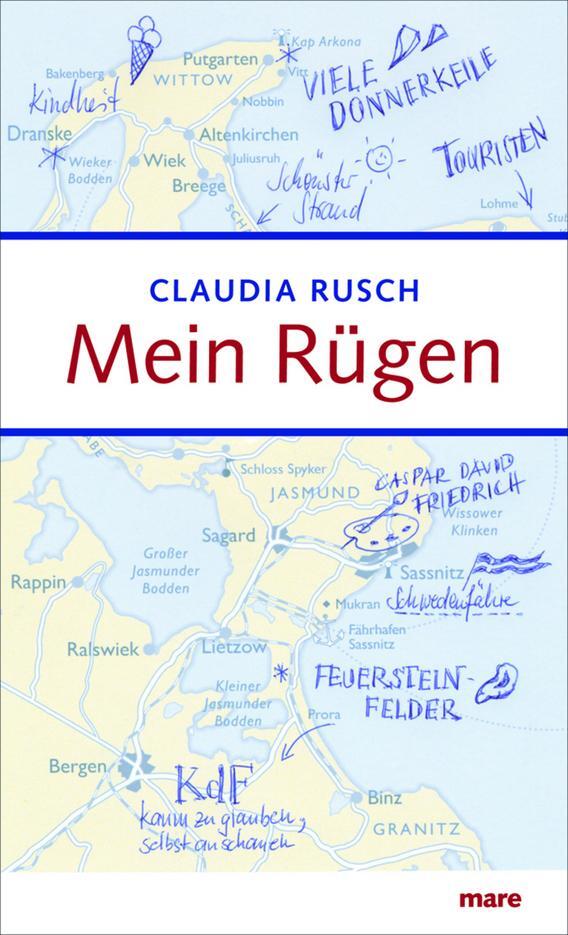 Cover: 9783866481268 | Mein Rügen | Claudia Rusch | Buch | Lesebändchen | Deutsch | 2010