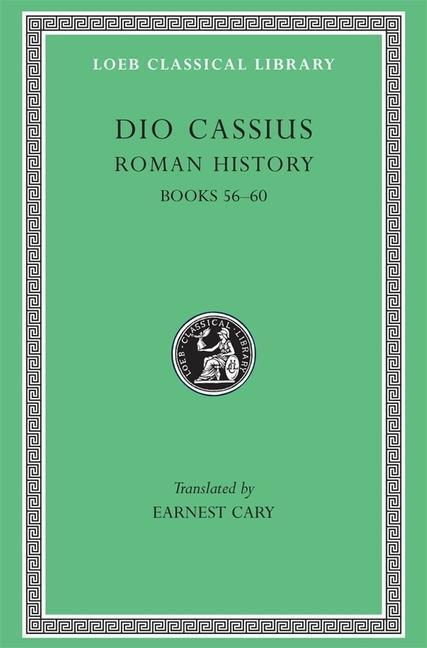 Cover: 9780674991934 | Roman History, Volume VII | Books 56-60 | Dio Cassius | Buch