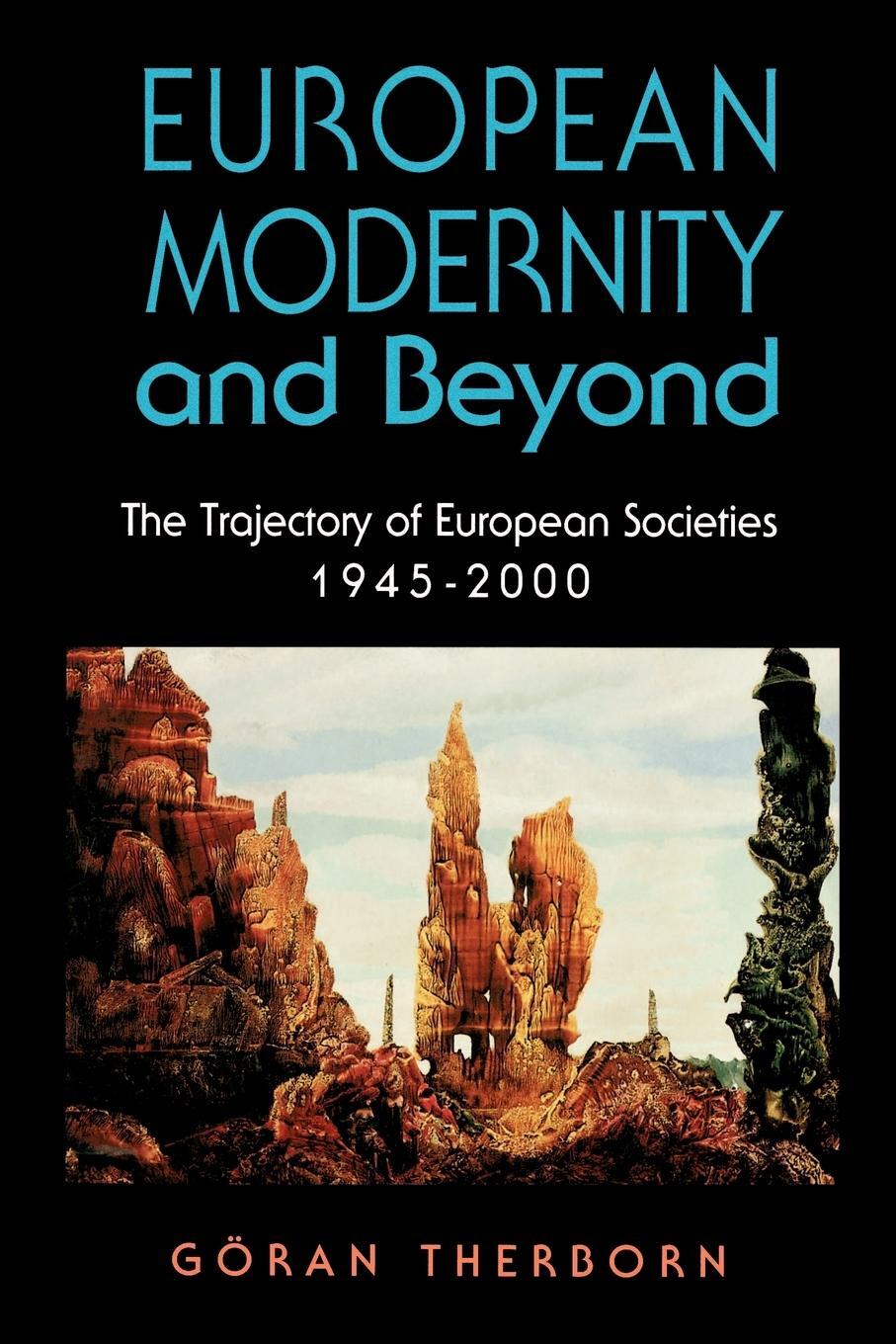 Cover: 9780803989351 | European Modernity and Beyond | Goran Therborn | Taschenbuch | 2002