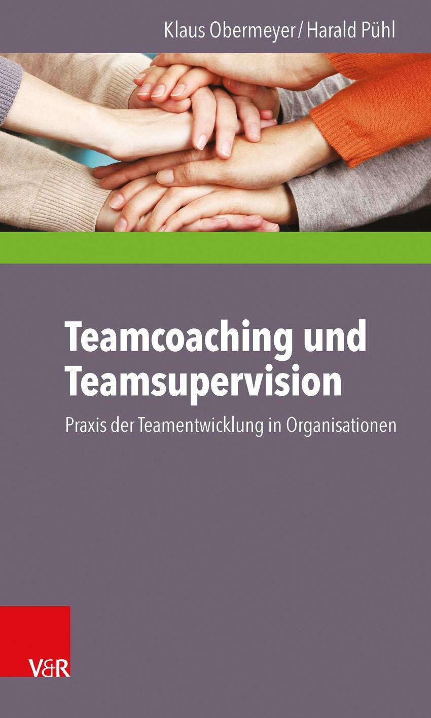Cover: 9783525403716 | Teamcoaching und Teamsupervision | Klaus Obermeyer (u. a.) | Buch