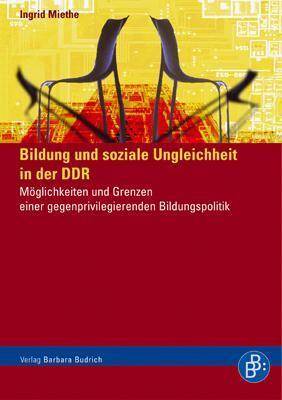 Cover: 9783866490949 | Bildung und soziale Ungleichheit in der DDR | Ingrid Miethe | Buch