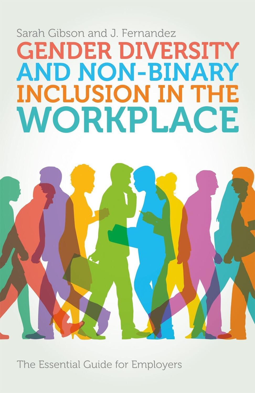 Cover: 9781785922442 | Gender Diversity and Non-Binary Inclusion in the Workplace | Buch