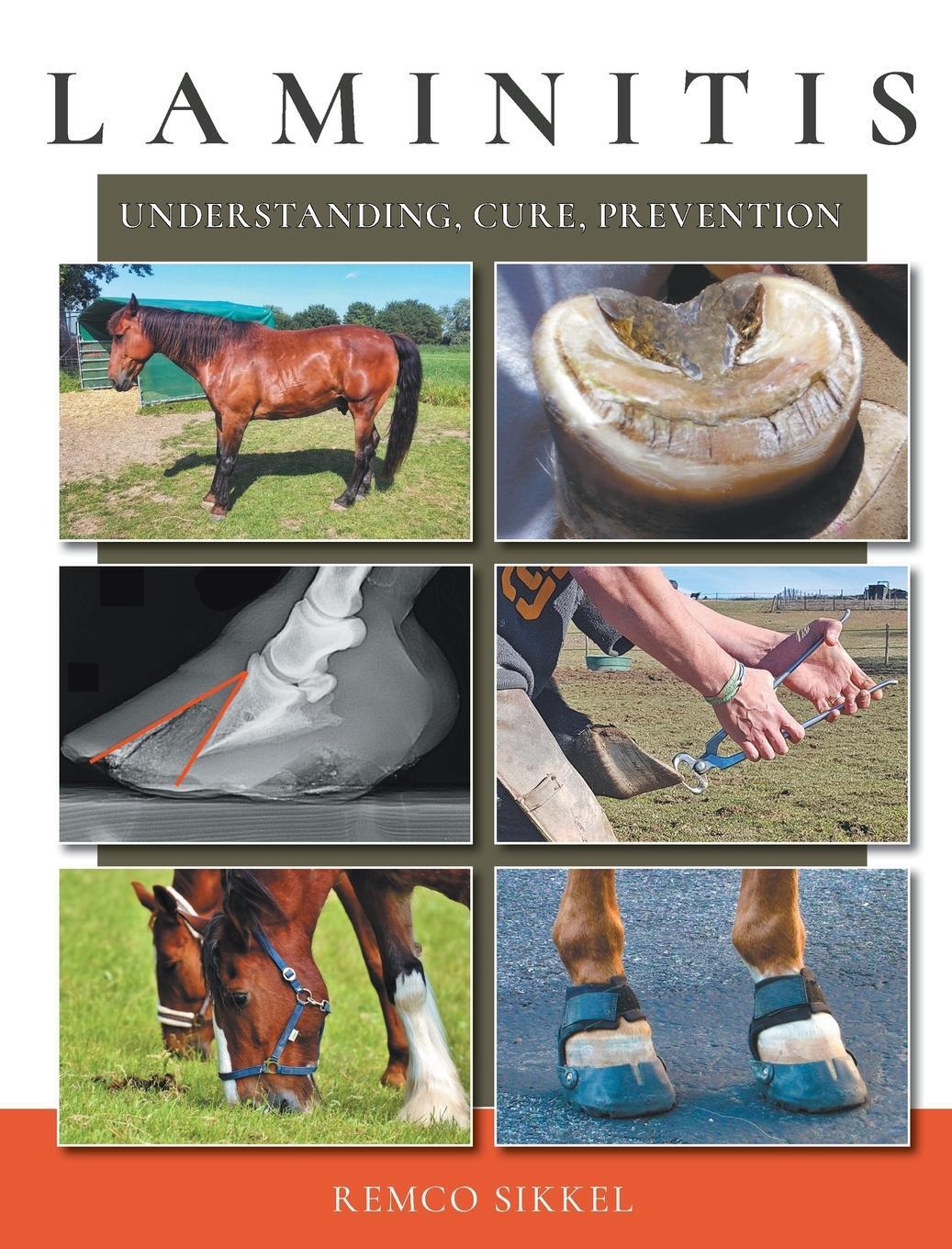 Cover: 9789493034082 | Laminitis | understanding, cure, prevention | Remco Sikkel | Buch