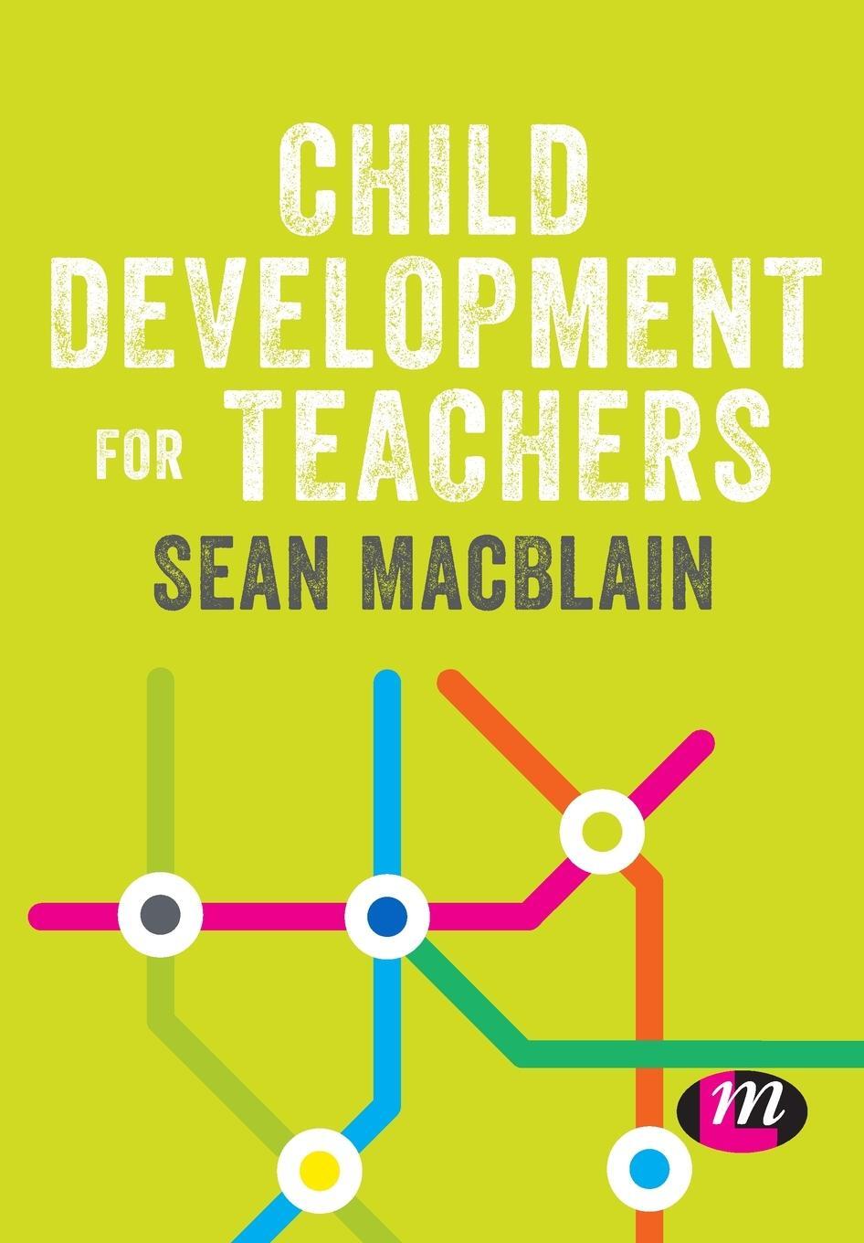 Cover: 9781526469403 | Child Development for Teachers | Sean Macblain | Taschenbuch | 2019