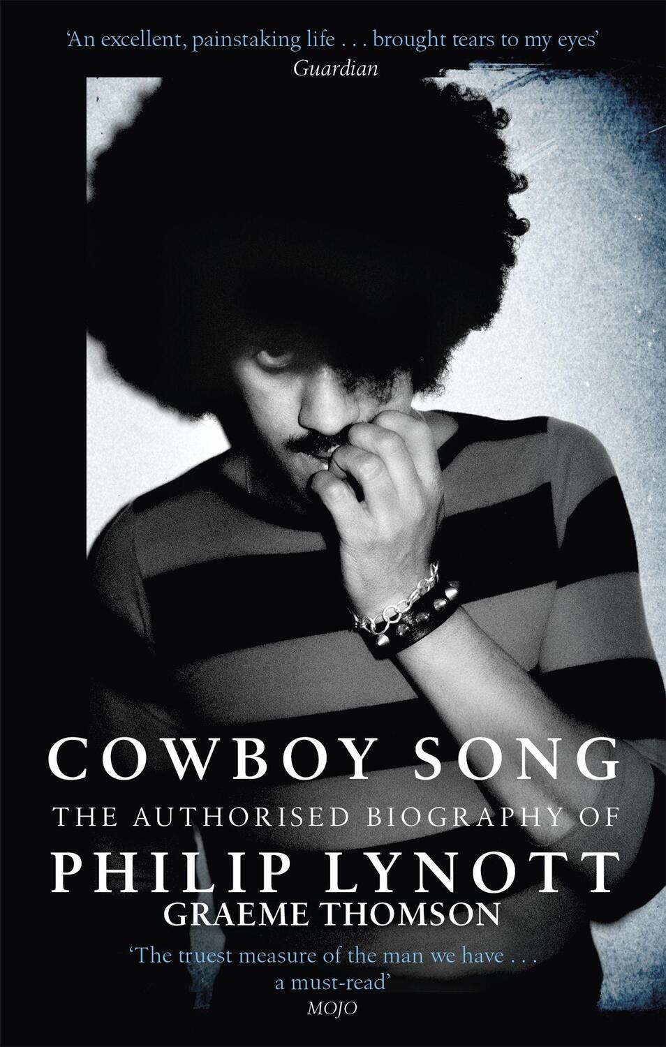 Cover: 9781472121073 | Cowboy Song | The Authorised Biography of Philip Lynott | Thomson