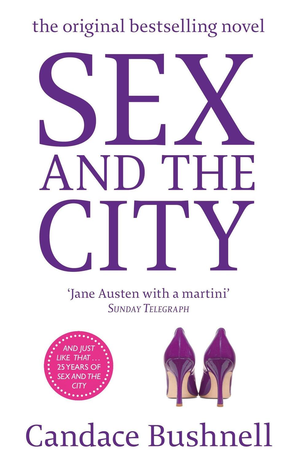 Cover: 9780349121161 | Sex And The City | And Just Like That... 25 Years of Sex and the City