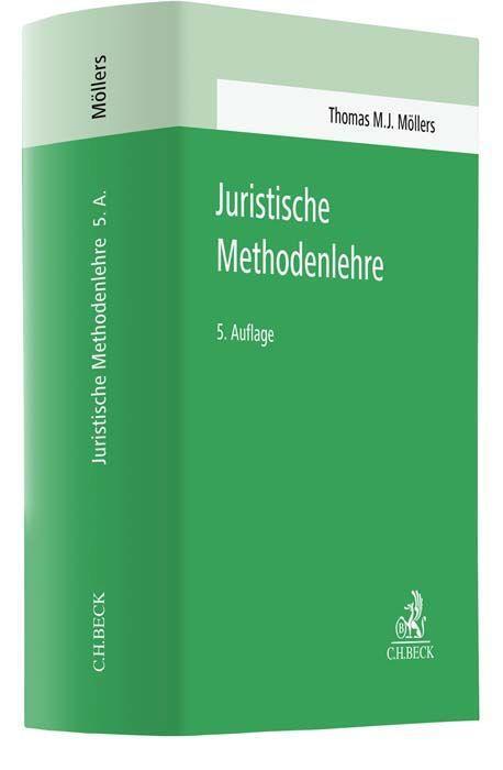 Cover: 9783406802737 | Juristische Methodenlehre | Thomas M. J. Möllers | Buch | Deutsch