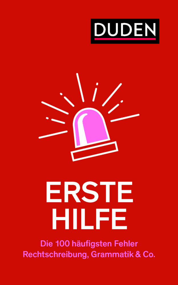 Cover: 9783411748396 | Erste Hilfe - Die 100 häufigsten Fehler | Anja Steinhauer | Buch