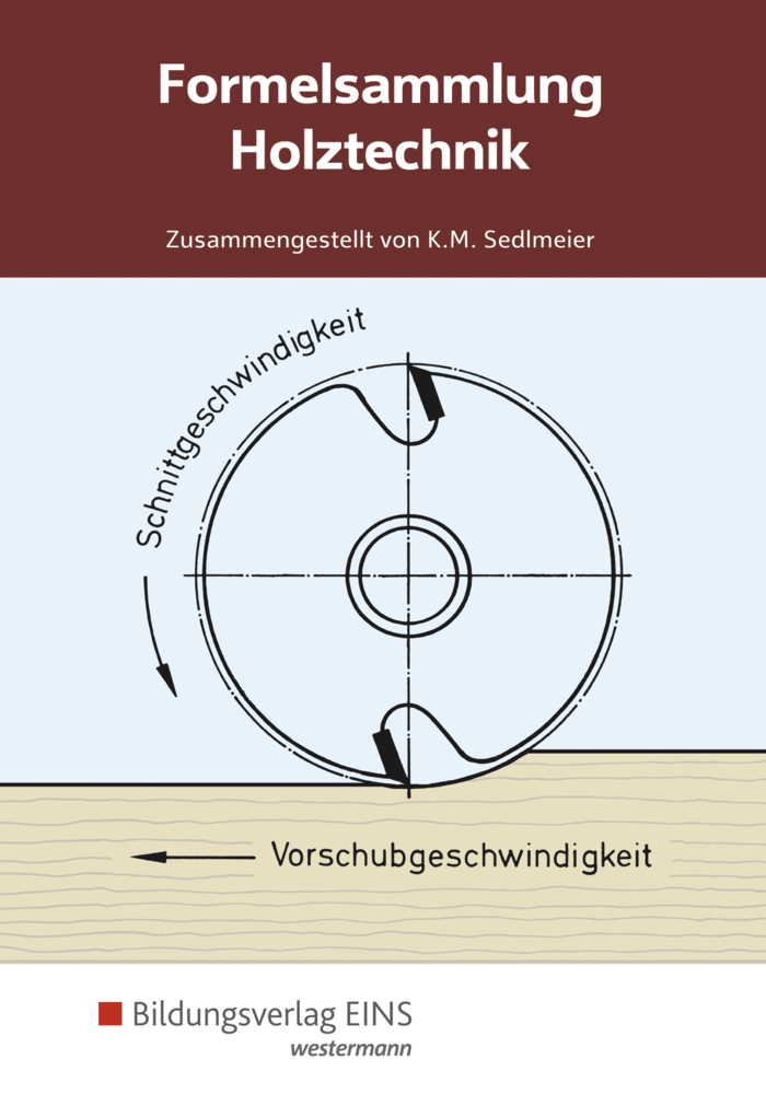 Cover: 9783427081869 | Holztechnik | Broschüre | 39 S. | Deutsch | 2019 | Bildungsverlag EINS