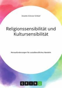 Cover: 9783346318879 | Religionssensibilität und Kultursensibilität. Herausforderungen für...