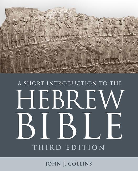 Cover: 9781506445991 | A Short Introduction to the Hebrew Bible | John J. Collins | Buch