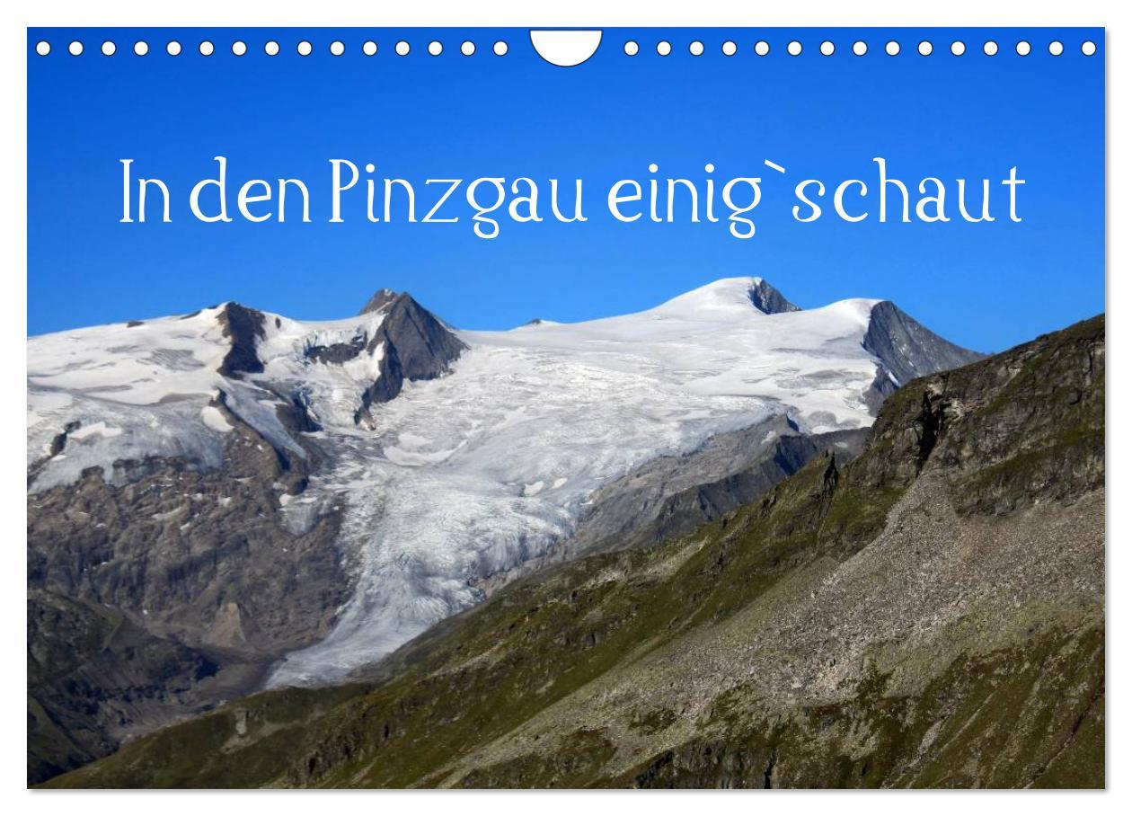 Cover: 9783435673216 | In den Pinzgau einig`schaut (Wandkalender 2025 DIN A4 quer),...