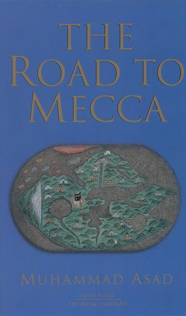 Cover: 9781887752374 | The Road to Mecca | Muhammad Asad | Taschenbuch | Englisch | 2000