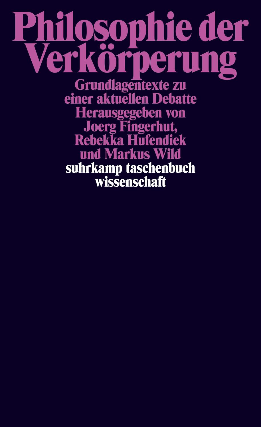 Cover: 9783518296608 | Philosophie der Verkörperung | Joerg Fingerhut (u. a.) | Taschenbuch