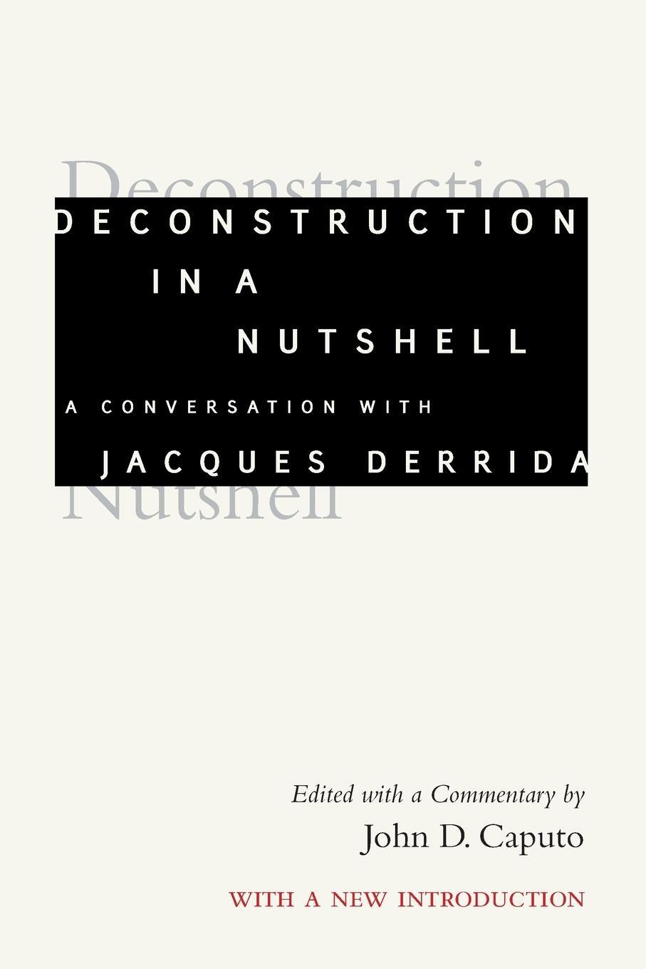 Cover: 9780823290291 | Deconstruction in a Nutshell | Jacques Derrida | Taschenbuch | 2020
