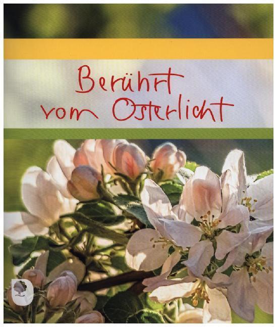 Cover: 9783869177861 | Berührt vom Osterlicht | Broschüre | 16 S. | Deutsch | 2020 | Eschbach