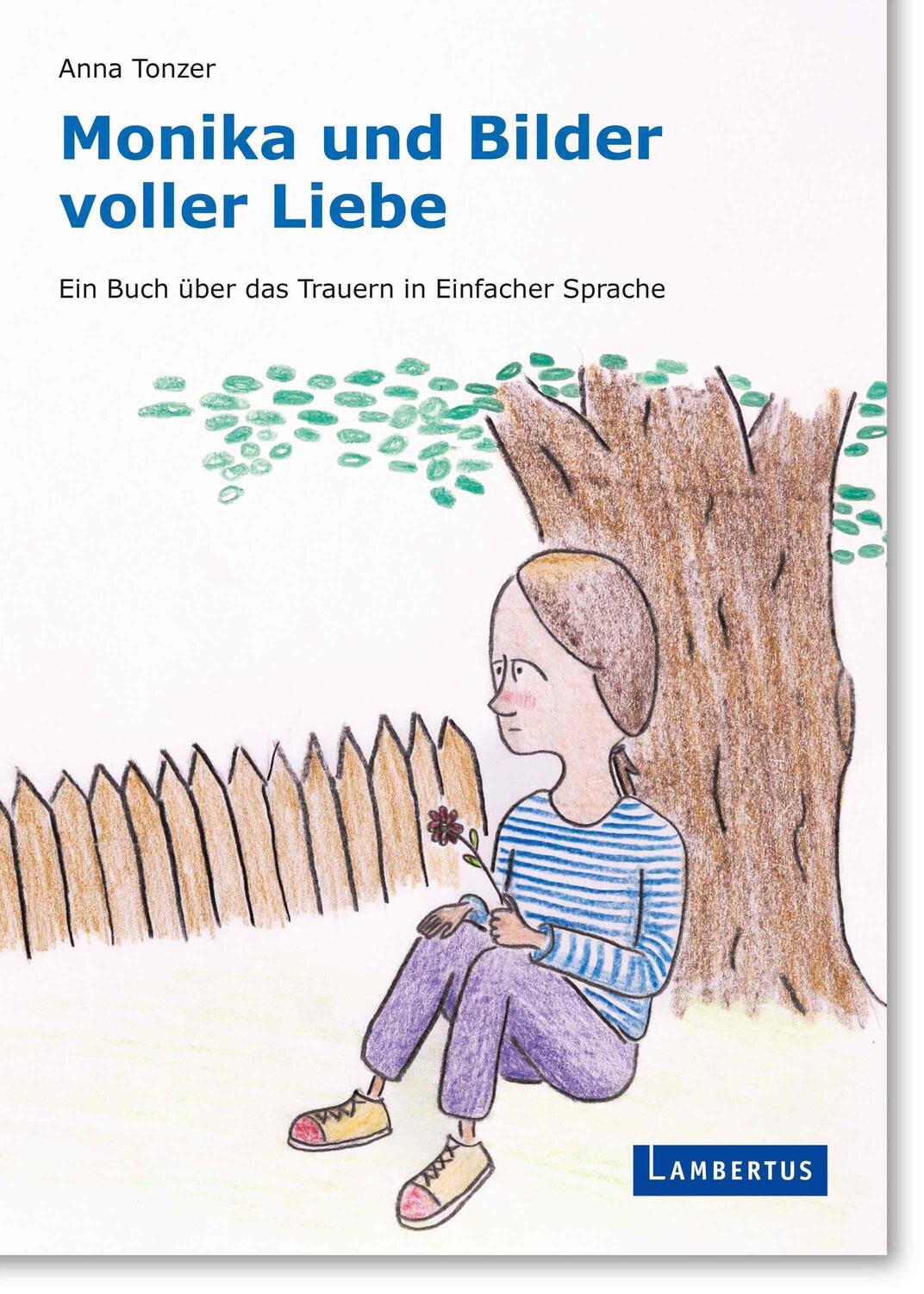 Cover: 9783784135120 | Monika und Bilder voller Liebe | Anna Tonzer | Buch | 28 S. | Deutsch