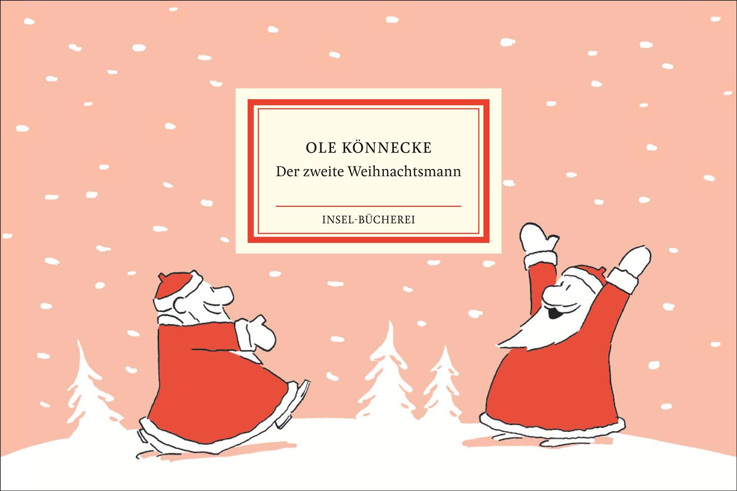Cover: 9783458643524 | Der zweite Weihnachtsmann | Ole Könnecke | Buch | Insel-Bücherei