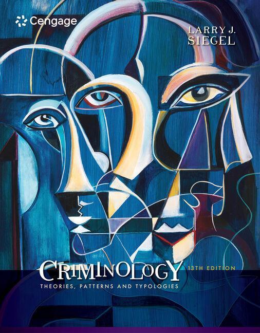 Cover: 9781337091848 | Criminology: Theories, Patterns and Typologies | Larry Siegel | Buch